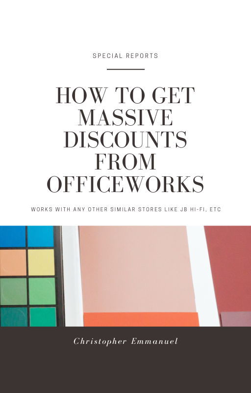 How to Get Massive Discount from Officeworks - Sp Report (eBook Online Delivery)